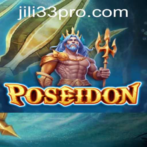 Poseidon - Dive into the Adventure with jili33